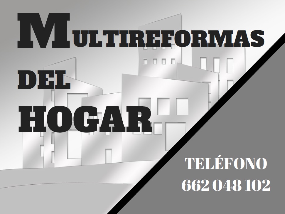 MULTIREFORMAS DEL HOGAR